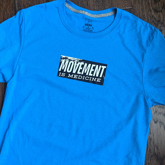 Movement is Medicine t-shirt