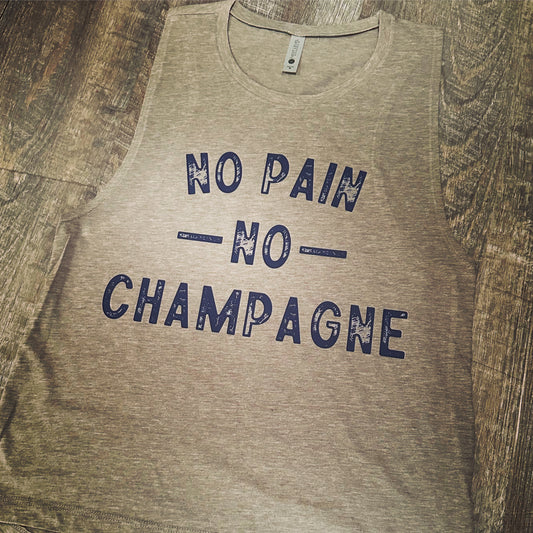 No Pain No Champagne tank