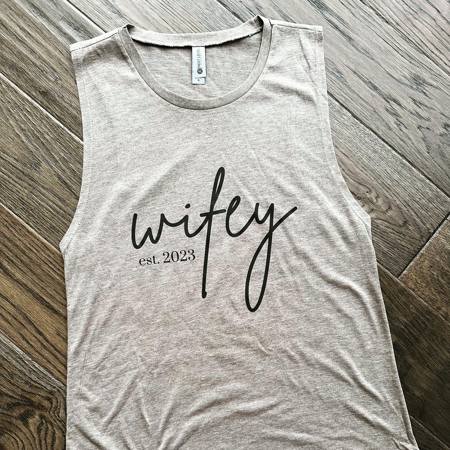 Wifey Shirt